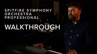 Walkthrough — Spitfire Symphony Orchestra Professional [upl. by Itraa]