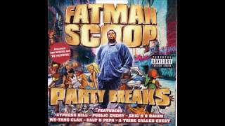 Fatman Scoop  Party Breaks Vol 1 [upl. by Llewop]