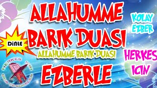 Allahümme Barik duası ezberle Herkes için Dua  Yeni ezberleyenler için [upl. by Awuhsoj]