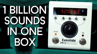 One box to rule them all The EVERY Algorithm video Eventide H9 Review [upl. by Egrog]