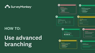 Using Advanced Branching with SurveyMonkey [upl. by Nnylyar]