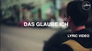 Das Glaube Ich Lyric Video  Hillsong Worship [upl. by Hagan]