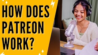 How Does Patreon Work [upl. by Ahtabat]