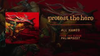 Protest The Hero  All Hands Official Audio [upl. by Lambert529]