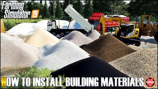 HOW TO INSTALL SAND DIRT GRAVEL ASPHALT IN FARMING SIMULATOR 19 Building Materials MOD DOWNLOAD [upl. by Leilani]