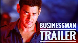 BUSINESSMAN TRAILER  MAHESHBABU  PURI JAGANNATH  THAMAN SS  KAJAK AGARWAL [upl. by Arramat]