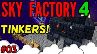 Sky Factory 4 Tinkers Smeltery Ep3 [upl. by Damalus]