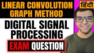 Linear Convolution using Graphical Method 🔥🔥 [upl. by Hanschen]