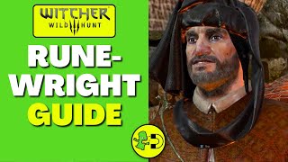 Witcher 3 Runewright Guide [upl. by Mason]