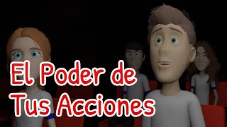 El Poder de Tus Acciones [upl. by Atinauq245]