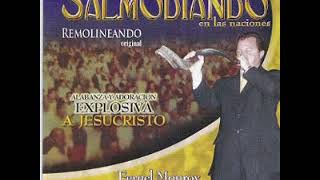 Fernel Monroy  quotREMOLINEANDOquot Continuemos Salmodiando En Las Naciones EN VIVO  FULL ALBUM 2004 [upl. by Asetal]