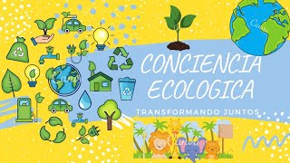 CONCIENCIA ECOLÓGICA [upl. by Magnolia73]