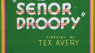 Senor Droopy 1949 original recreation titles [upl. by Eeb]