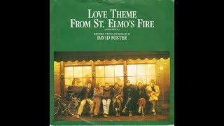 David Foster  Love Theme From St Elmos Fire 1985 HQ [upl. by Enomar853]