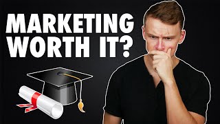 Is a MARKETING DEGREE worth it [upl. by Hcaz639]