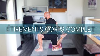 ÉTIREMENTS COMPLETS DU CORPS 25MIN [upl. by Adnorehs]