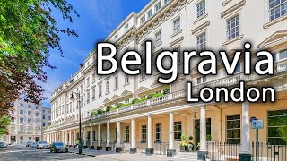 Belgravia  London [upl. by Fanchan]