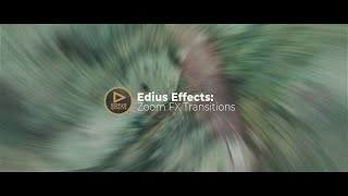 ZOOM FX Transitions for EDIUS [upl. by Atihana]