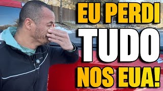 EU PERDI TUDO APÓS 20 ANOS NOS EUA  Luiz [upl. by Hercules]