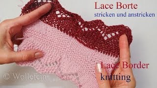 Lace Bordüre stricken und anstricken  Knitting on Lace Border 1 [upl. by Nylinej684]